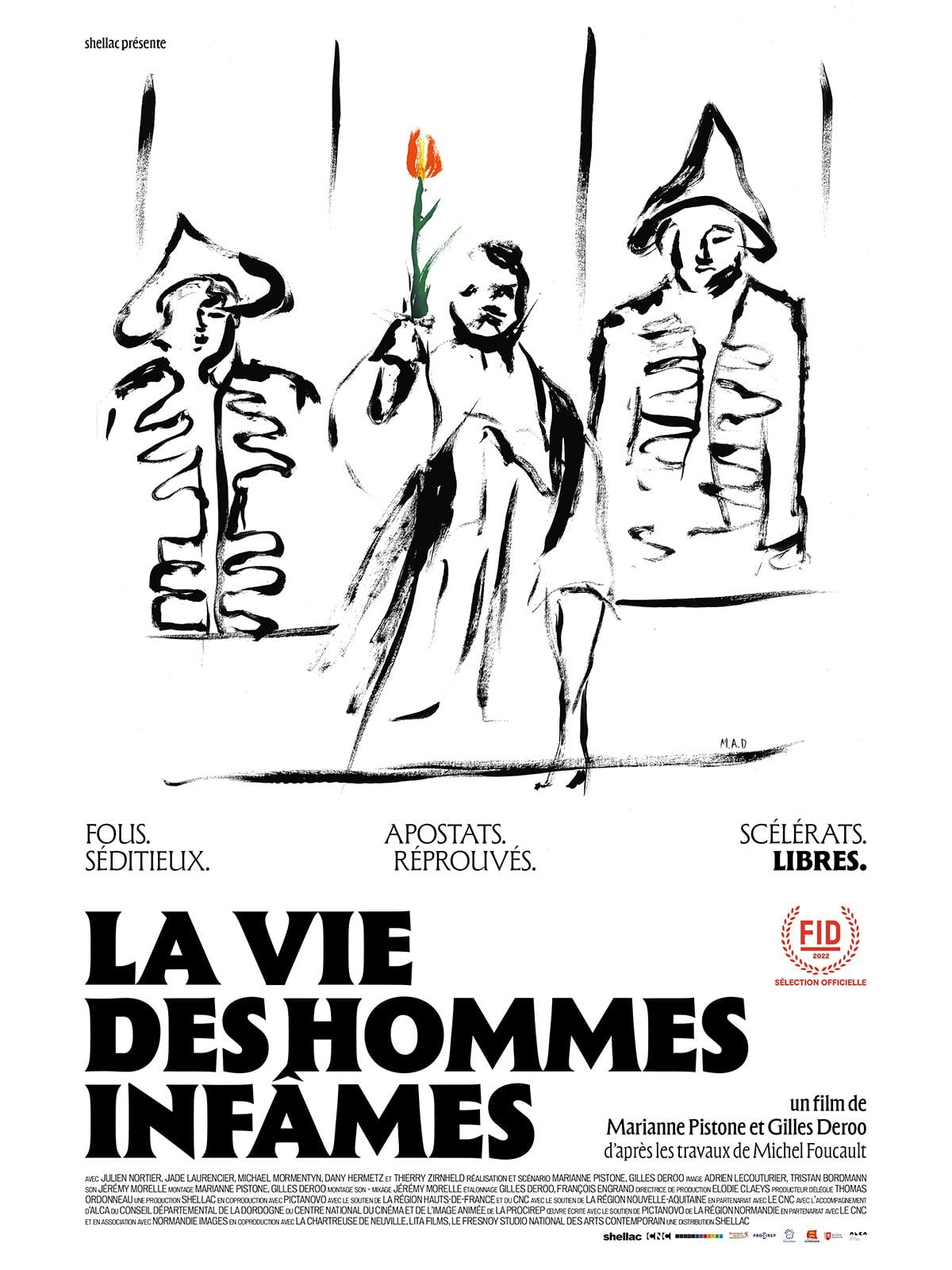 La Vie des hommes infâmes streaming vf gratuit