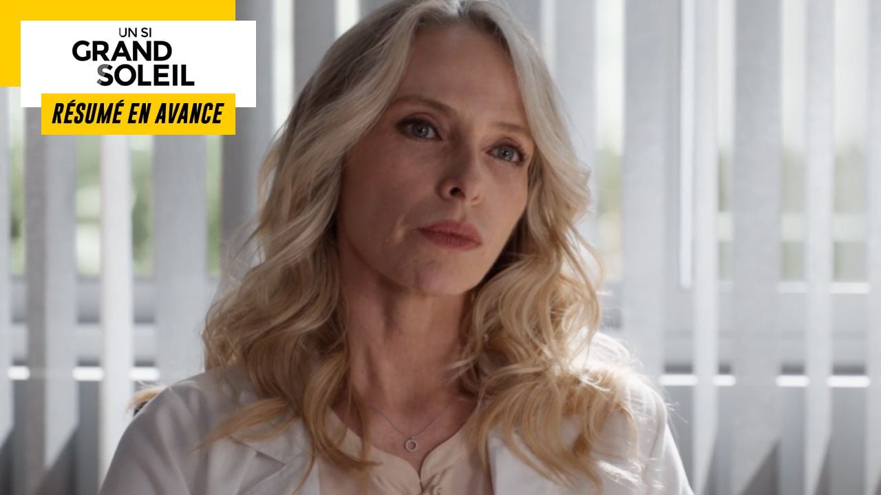 Un Si Grand Soleil 27 Juillet 2023 Un Si Grand Soleil en avance : résumé de l'épisode du jeudi 27 juillet 2023  [SPOILERS] - News Séries à la TV - AlloCiné