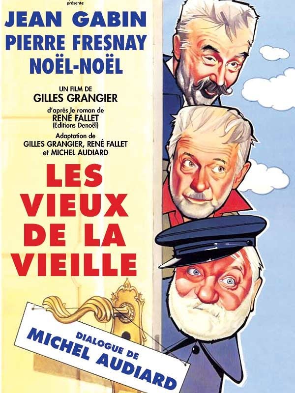 Les Vieux de la vieille streaming vf gratuit