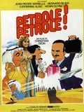 Pétrole ! Pétrole ! streaming vf gratuit