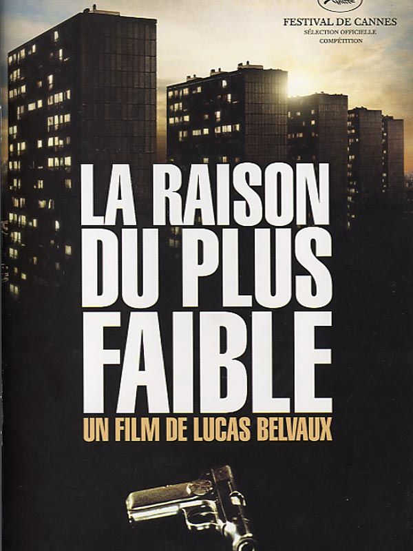La Raison du Plus Faible streaming gratuit