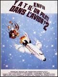 Y a-t-il enfin un pilote dans l'avion ? 2 streaming vf gratuit