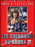 Les Guerriers du Bronx 2 streaming