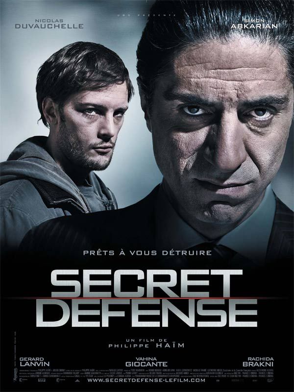 Affiche du film Secret Défense Photo 6 sur 25 AlloCiné