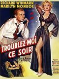 Troublez-moi ce soir streaming gratuit