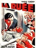 La Ruée streaming fr