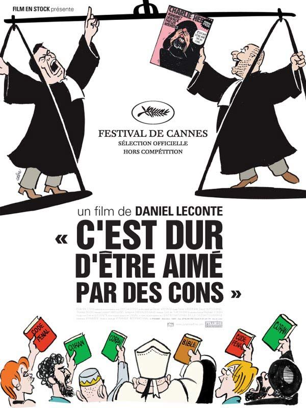 C'est dur d'être aimé par des cons streaming gratuit