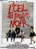 L'Oeil au beur(re) noir streaming fr