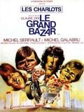 Le Grand bazar streaming