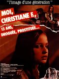 Moi, Christiane F., 13 ans, droguée et prostituée... streaming
