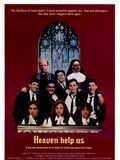 Heaven Help Us streaming vf gratuit