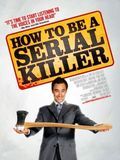 How to Be a Serial Killer streaming fr