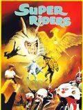 Super Riders streaming fr