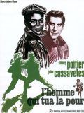L'Homme qui tua la peur streaming gratuit