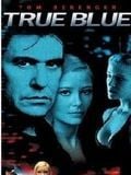 True Blue streaming gratuit