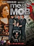 Me & The Mob streaming gratuit