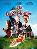 Ed and his dead mother streaming vf gratuit