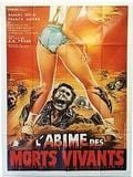 L'Abime des morts-vivants streaming fr