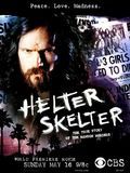 Helter Skelter : la folie de Charles Manson streaming fr