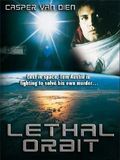 Lethal Orbit streaming gratuit