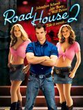 Road House 2: Last Call streaming fr