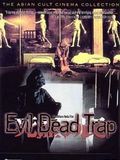 Evil Dead Trap streaming fr