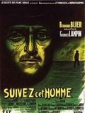Suivez cet homme streaming fr