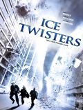 Ice Twisters - Tornades de glace streaming gratuit