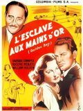 L'Esclave aux mains d'or streaming fr