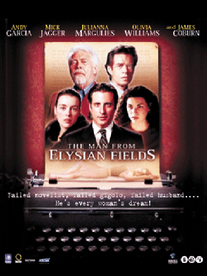 The Man from Elysian Fields streaming