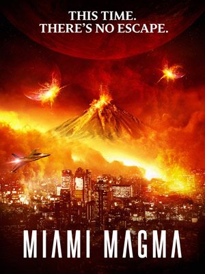 Miami Magma streaming gratuit