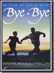 Bye-bye streaming vf gratuit