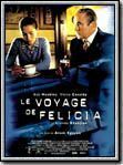 Le Voyage de Felicia streaming fr
