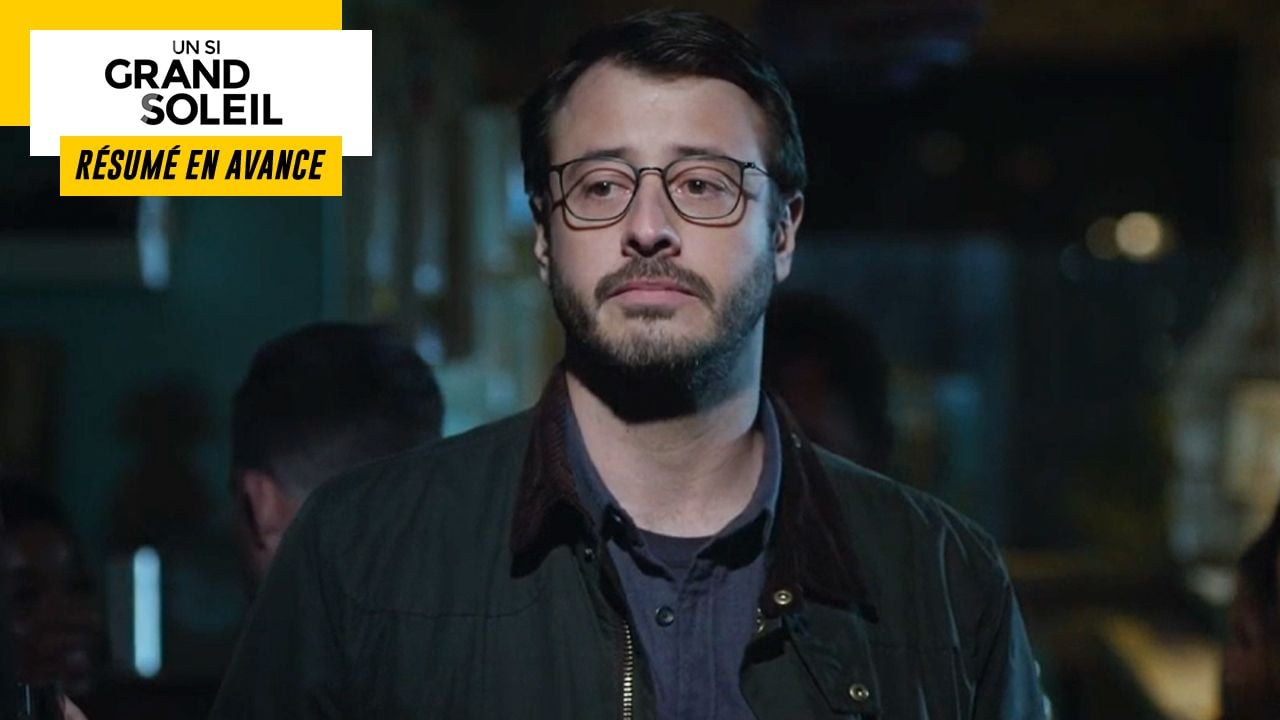 Un Si Grand Soleil in advance: Thursday, May 12, 2022 episode summary [SPOILERS]