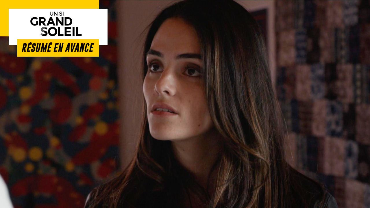 Un Si Grand Soleil preview: Friday 15 July 2022 episode recap [SPOILERS]