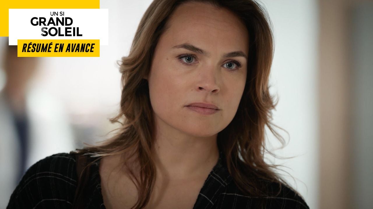 Un Si Grand Soleil Preview: Thursday July 28, 2022 Episode Summary [SPOILERS]