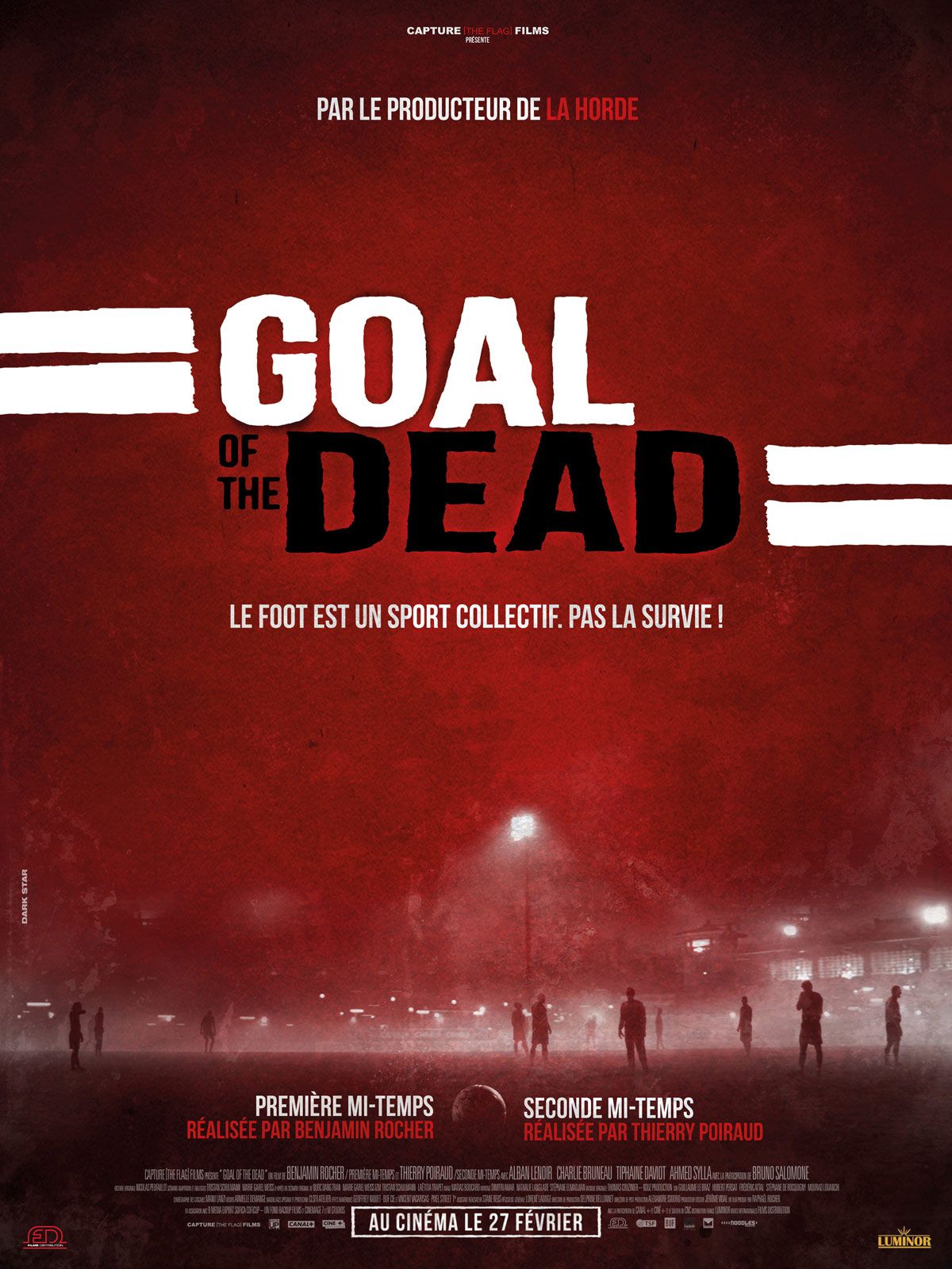 Goal of the dead - Seconde mi-temps streaming gratuit