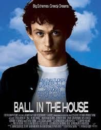 Ball in the House streaming gratuit