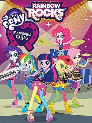 My Little Pony - Equestria girls 2 : Rainbow rocks, le film streaming