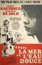 Entre La Mer Et L'Eau Douce streaming fr