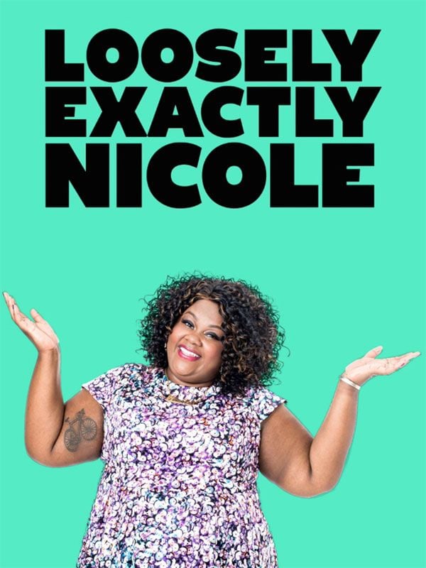 Affiche de la série Loosely Exactly Nicole
