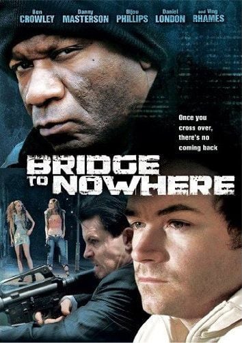 The Bridge to Nowhere streaming gratuit