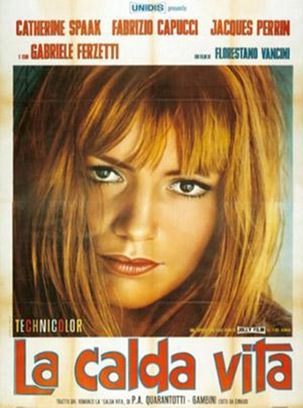 La Calda vita streaming gratuit
