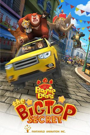 Boonie Bears: The Big Top Secret streaming vf gratuit