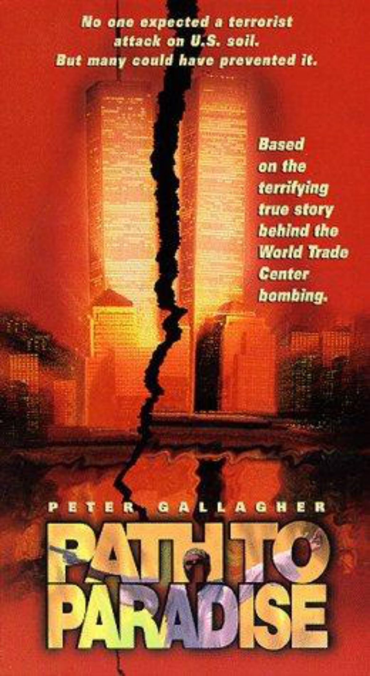 Path to Paradise: The Untold Story of the World Trade Center Bombing streaming gratuit