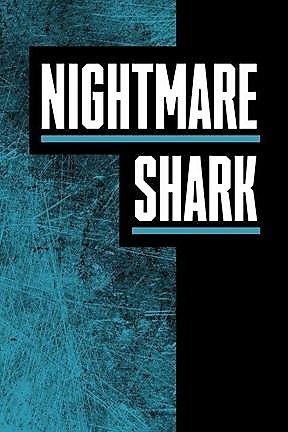 Nightmare Shark streaming fr