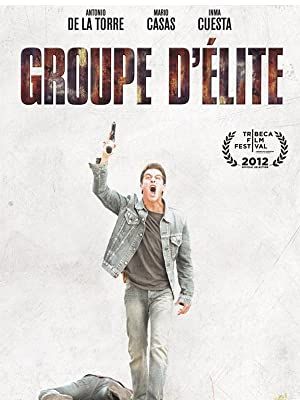 Groupe d'élite streaming fr
