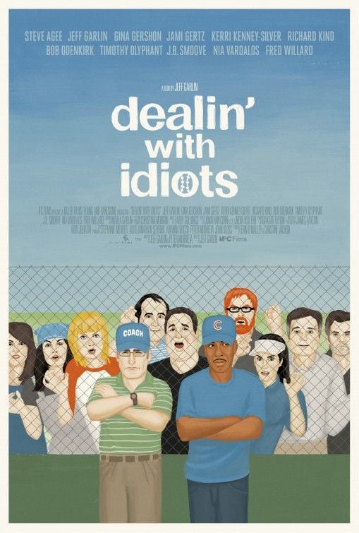 Dealin' with Idiots streaming vf gratuit