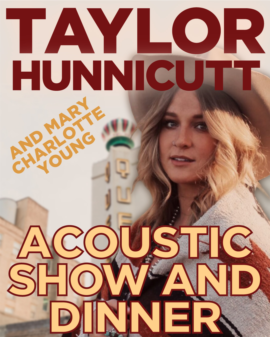 Taylor Hunnicutt Acoustic Show and Dinner