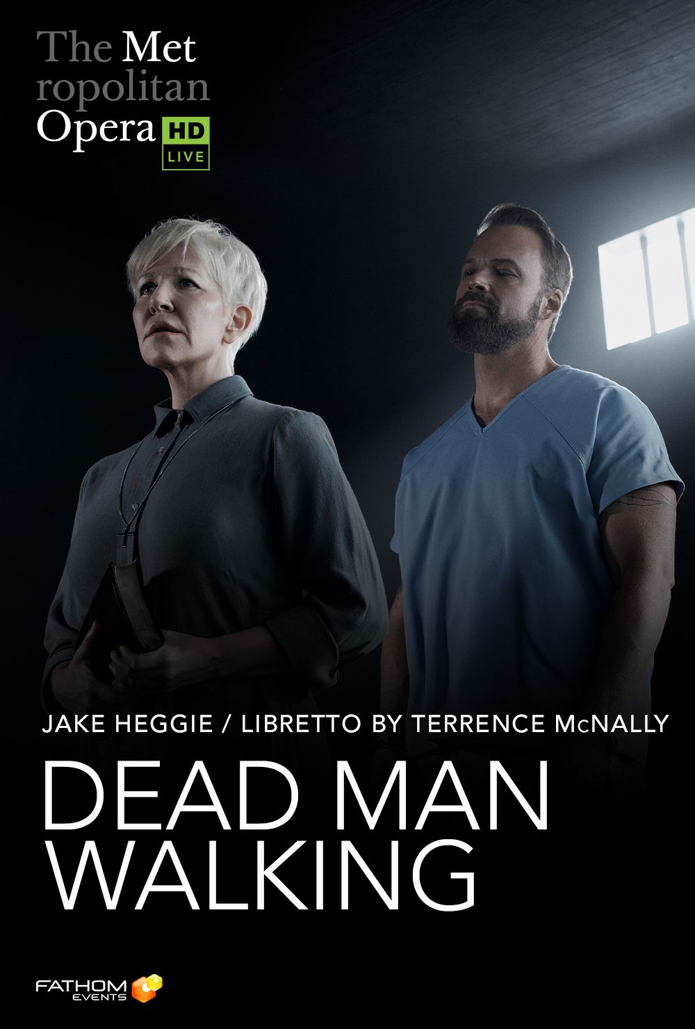 The Metropolitan Opera: Dead Man Walking ENCORE